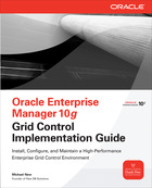 Oracle Enterprise Manager 11g Grid Control Implementation Guide