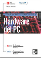EUCIP IT Administrator - Modulo 1 - Hardware del PC