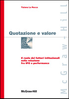 Quotazione e valore - Il ruolo dei fattori istituzionali nella relazione fra IPO e performance