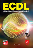ECDL Syllabus 5.0 per Windows Vista e Office 2007