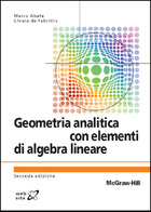 Geometria analitica con elementi di algebra lineare 2/ed