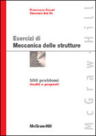 Esercizi di Meccanica delle strutture - 500 problemi risolti e proposti
