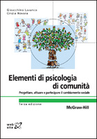 Elementi di psicologia di comunit� - Progettare, attuare e partecipare il cambiamento sociale 3/ed