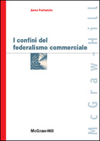 I confini del federalismo commerciale