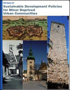 Sustainable Development Policies for Minor Deprived Urban Communities
