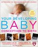 Your Developing Baby, Conception to Birth
