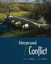 <DIV>&nbsp;</DIV>
<DIV>Interpersonal Conflict, Eighth Edition 2011</DIV>
<DIV>&nbsp;</DIV>
<DIV><EM>'examines the central principles of effective conflict management in a wide variety of contexts'</EM></DIV>