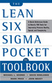 The Lean Six Sigma Pocket Toolbook: A Quick Reference Guide to 70 Tools for Improving Quality and Speed
