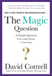 The Magic Question
