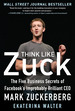 Think Like Zuck